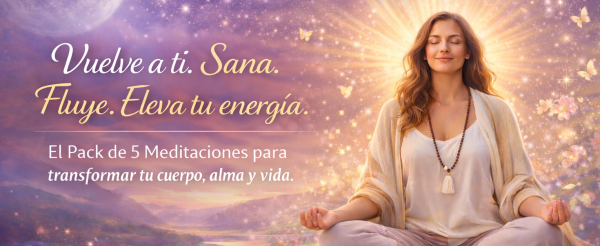 Pack de meditaciones indispensables para ti, tu vida y tu Esencia para ORDER BUMP